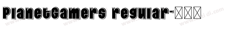 PlanetGamers regular字体转换